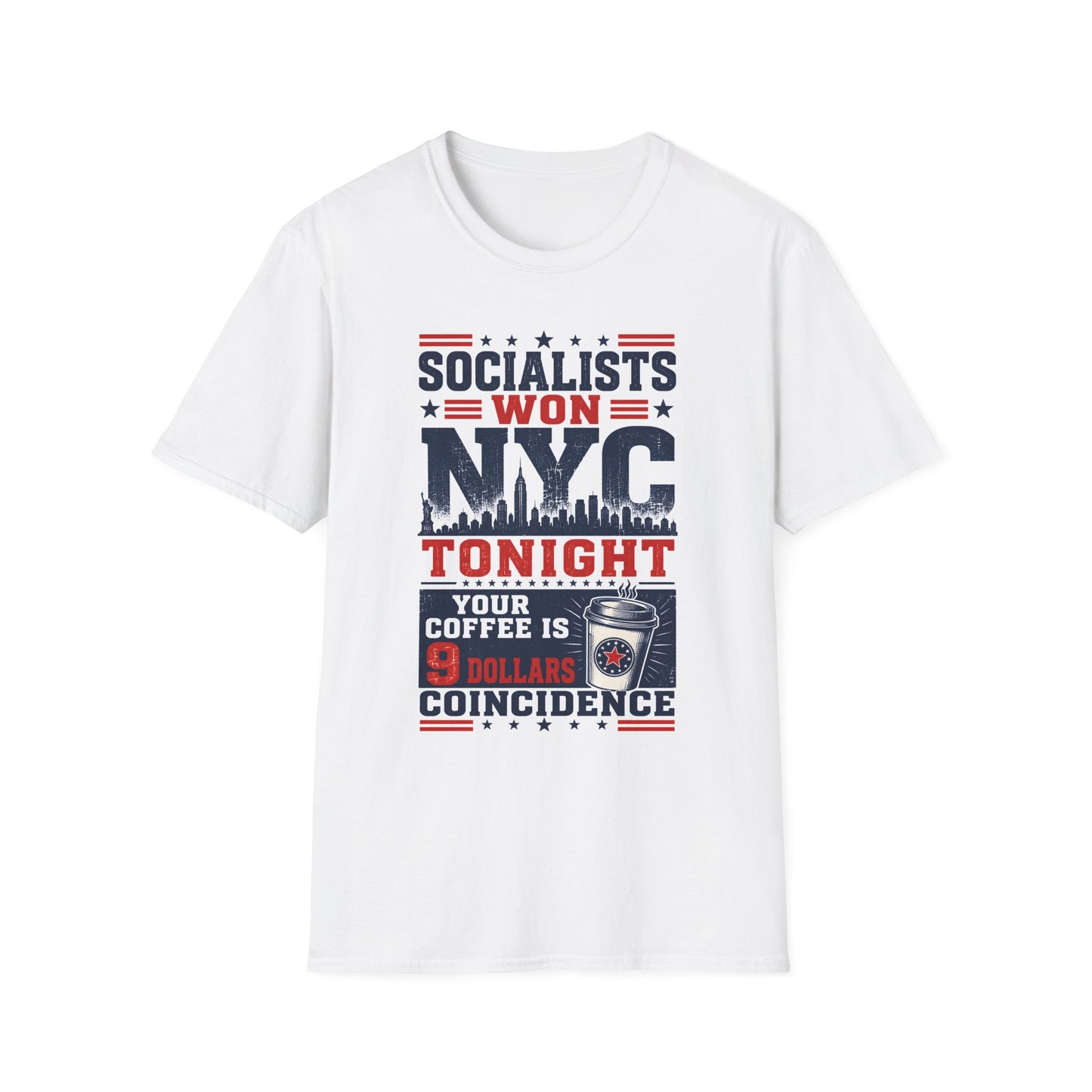 Socialists Won NYC T-Shirt — Political Satire Tee with Skyline Design