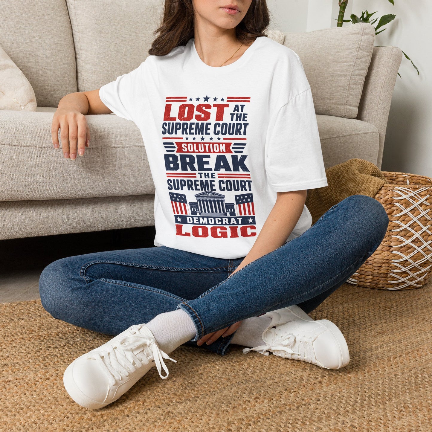 Political T-Shirt — "Lost at the Supreme Court, Solution: Break the Supreme Court" Patriotic Protest Tee