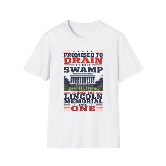 Drain the Swamp T-Shirt – Promised to Drain the Swamp Lincoln Memorial Graphic Tee