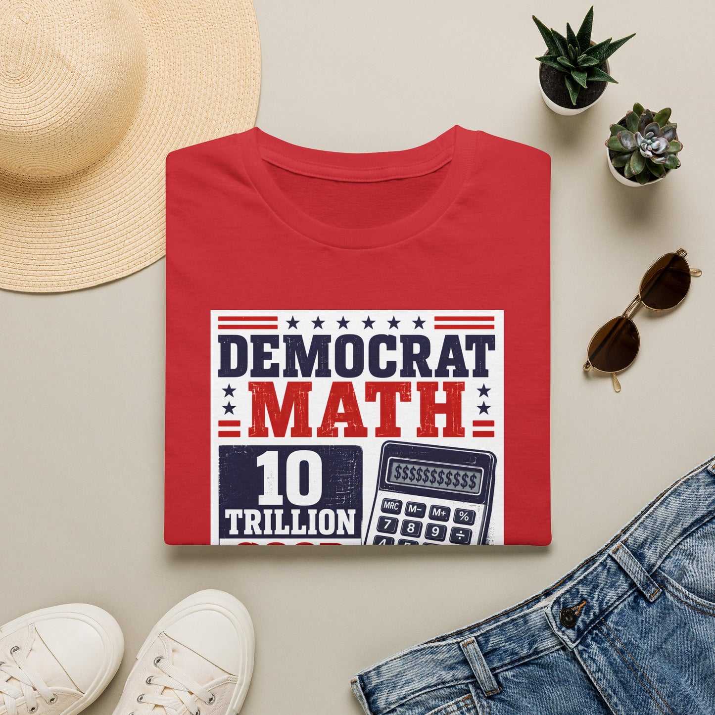 Democrat Math Graphic Tee — "10 Trillion Good, 1 Trillion Bad" Political T-Shirt