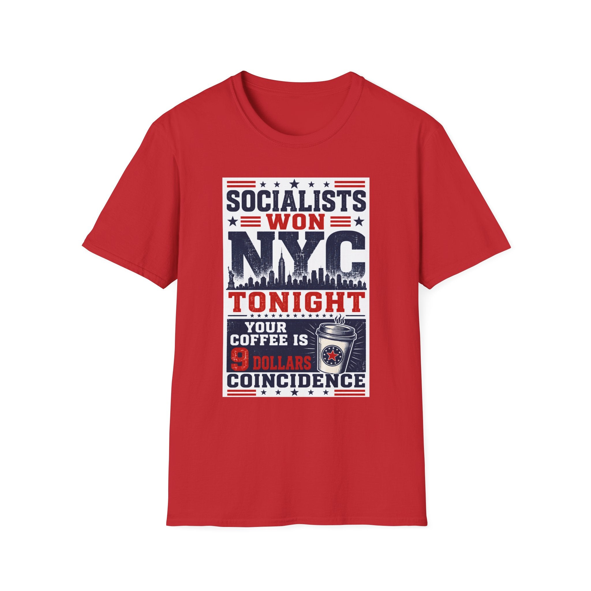 Socialists Won NYC · Your Coffee Is $9 · Coincidence?